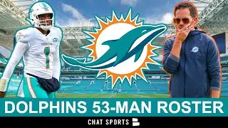 JUST IN: Dolphins Roster Is OFFICIAL: Initial 53-Man Roster & Full List Of Dolphins Roster Cuts