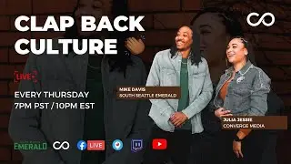 Clap Back Culture with Julia Jessie and Mike Davis | 3.31.2022