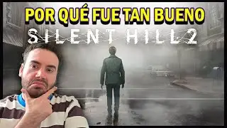 RETROSPECTIVA DE SILENT HILL 2 REMAKE