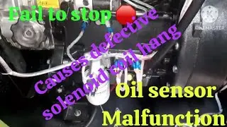 Fail to stop (How to troubleshoot in Generator) Defective oil sensor, Fuel ⛽ solenoid/Starting relay