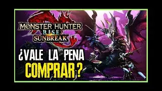RESE&Ntilde;A: &iquest;Vale la pena comprar Monster Hunter Rise: Sunbreak?