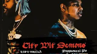 Trev Mul&agrave;h Ft. @PopperazziPo  - City Wit Demons [Official Music Video]