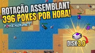 [PXG] 396 POKES POR HORA? A ROTA&Ccedil;&Atilde;O FINAL DO DISCO 3 BY ASSEMBLANT #205