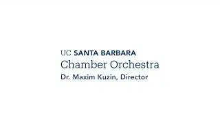 UCSB Chamber Orchestra: Felix Mendelssohn's &ldquo;Nocturne&rdquo; from A Midsummer Night&rsquo;s Dream, Op. 61