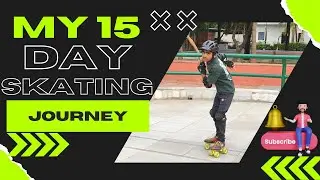 My 15 Days Skating Journey | I Skated Every Day for 15 Days &ndash; Here's What Happened !