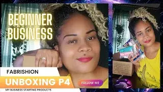 Fabrishion | Unboxing and Setting Up My New Business Part 4 | Beginner Entrepreneur