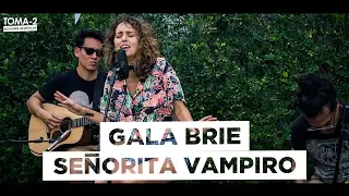 GALA BRIE - SEÑORITA VAMPIRO ACUSTICO (SESIÓN TOMA-2)