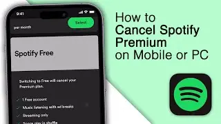 How to Cancel Spotify Premium on Mobile or PC [2024]