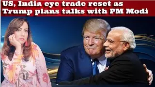#US, India eye trade reset as #Trump plans talks with #PMModi #Pakistan #China 