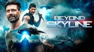 Beyond Skyline (2017) - A Luta Final Contra Os Alien&iacute;genas