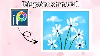 Ibis paint x Tutorial for beginners || Digital art 🎨