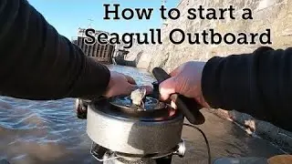British Seagull Outboard | How to start a Vintage Outboard