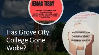 Has Grove City College Gone Woke?