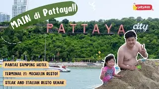 Kaget! Pattaya Bukan Cuma Pantai 😱 Terminal 21 & Makan Michelin Bib Gourmand & Steak Enak!