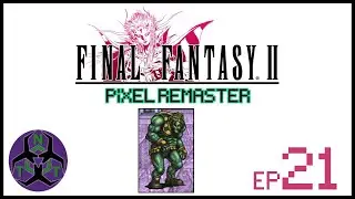 Dreadnought vs 1000 Degree Flame - Final Fantasy 2 Pixel Remaster Let's Play [Part 21]