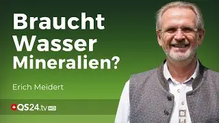 Mineralien im Wasser: Segen oder Fluch? | Naturmedizin | QS24 Gesundheitsfernsehen