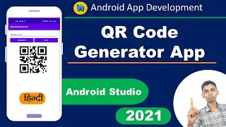How to Create QR Code Generator app android studio | qr code generator app kaise banaye | edutika