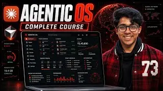 Agentic OS Complete Course | Vibe Coding
