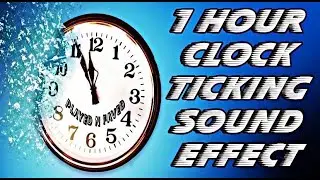 1 Hour Clock Ticking Sound Effect | Relaxing Sleep Therapy Tick Tok Clocks Ambience