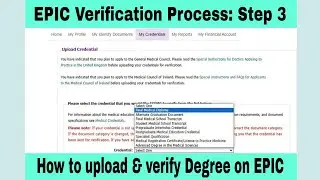 EPIC Credential Verification | How to upload and verify Medical Degree on EPIC