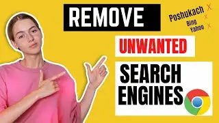 How to Remove Unwanted Search Engine from Google Chrome