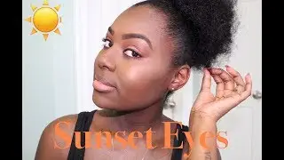 Sunset Makeup Tutorial | K. Melton
