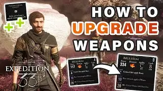 How to Upgrade Weapons and Farm Catalysts ► Clair Obscur: Expedition 33