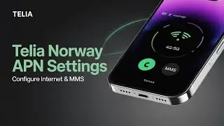 Telia Norway (NetCom) APN Settings - 3G 4G 5G Access Point Name Configuration
