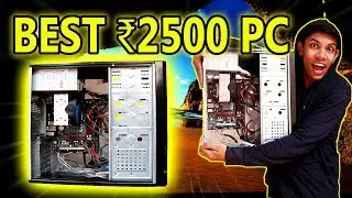 *How to build India's Cheapest PC Under 2500 rupees* || MY PC BUILD CHALLENGE / VLOG Bhopal ||