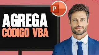C&oacute;mo agregar c&oacute;digo VBA en Powerpoint (f&aacute;cil y r&aacute;pido)