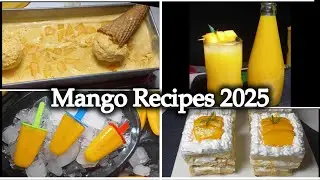Summer Special Mango Recipes 2025 || Mango Pastry /Mango Squash /Mango Popsicle /Mango Ice-cream #4k