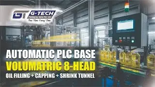 Automatic PLC Based Volumetric 8-Head Oil Filling Line | G-TECH Packaging India Pvt. Ltd. | trending