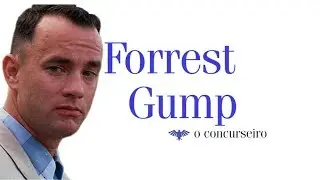 REDUBLAGEM - FORREST GUMP O CONCURSEIRO (Forrest Gump - 1994)