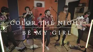 Color the Night - Be My Girl | Hinterhof Sessions