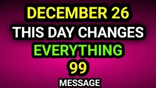 Chosen One: December 26, 2025 &mdash; The Day Your Life Began to Echo