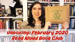 Read Aloud Book Club | February 2020 Unboxing