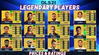DLS 21 LEGENDARY PLAYERS | PRICES & RATINGS | MESSI, NEYMAR, RONALDO | DLS 21 | DLS FAZI