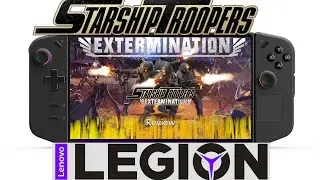 Starship Troopers Extermination | Lenovo Legion Go | PC