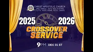 C.A.C OKE IGBALA KETU DCC | NEW YEAR'S EVE SERVICE | DECEMBER 31ST, 2025