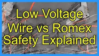 Low Voltage Wire vs Romex Safety Explained