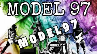 Model 97 - M O D E L 9 7 (Lyric Video)