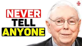 Charlie Munger: 6 Secrets I Keep From Everyone (Protect Your Power) – This Changed Me!