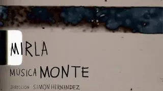 MIRLA,  MONTE