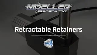 Product Spotlight: Retractable Retainers for Modern Tooling