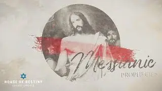 Messianic Prophecies Part 4 - The Messiah Would Be The Rejected Cornerstone