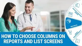 GoodX Web App - How to Choose Columns on Report and List Screens