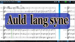 Auld lang syne   Saxophone Ensemble