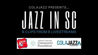 ColaJazz and Cheraw Arts Commission: Jazz in SC