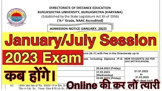 Kuk distance mode January/July 2023 session exam kuk exam online or offlinekuk exam updates 2023
