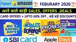 Flipkart & Amazon upcoming sale Feburary 2026 | Flipkart Next Sale 2026 | Upcoming Sale On Flipkart